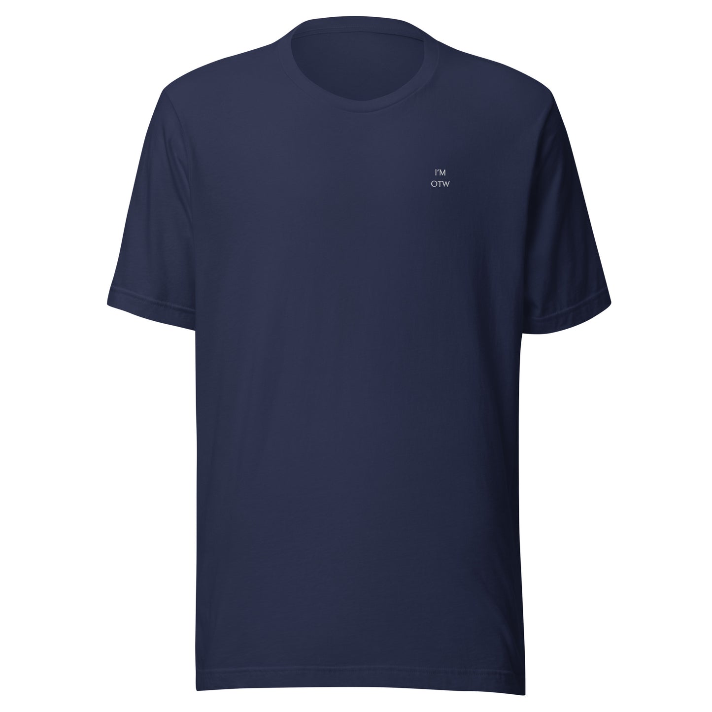 I'm OTW Unisex T-Shirt