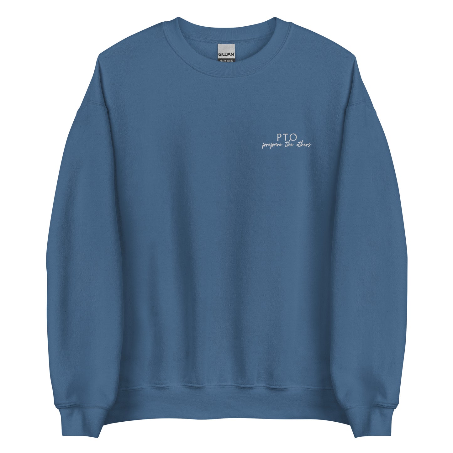 PTO Prepare The Others Unisex Sweatshirt