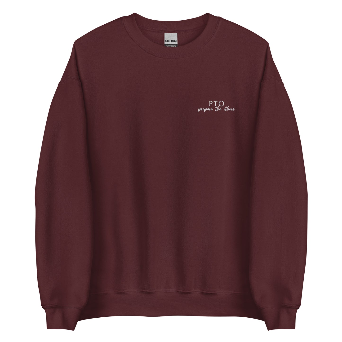 PTO Prepare The Others Unisex Sweatshirt