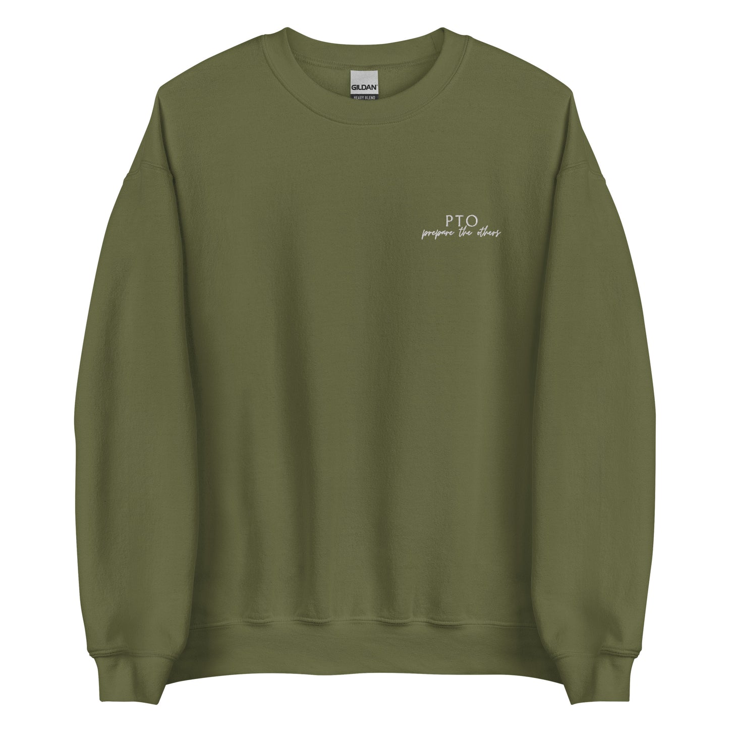 PTO Prepare The Others Unisex Sweatshirt