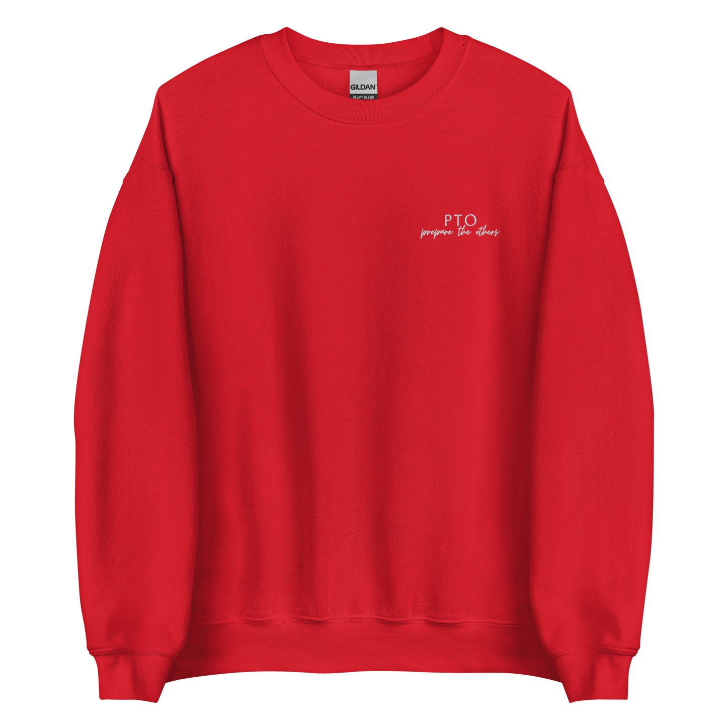 PTO Prepare The Others Unisex Sweatshirt