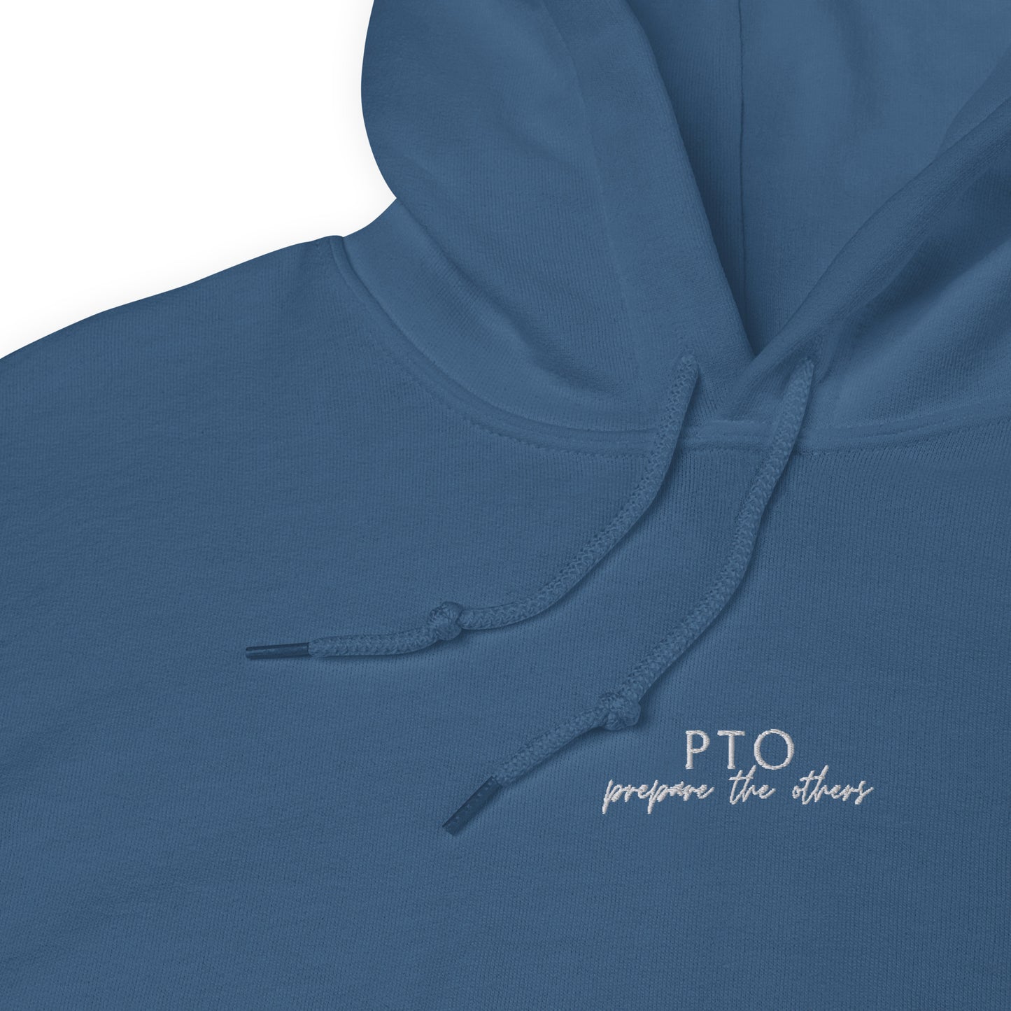 PTO Prepare The Others Unisex Hoodie